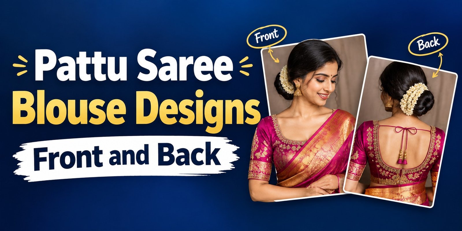 pattu saree blouse designs front and back